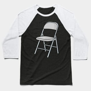 Another Folding Chair Baseball T-Shirt